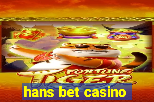 hans bet casino